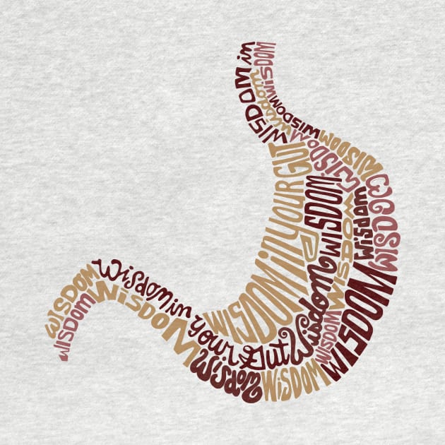 Wisdom in Your Gut Wordcloud Art by ErinaBDesigns